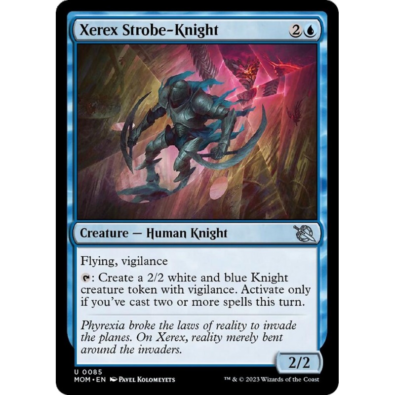 Xerex Strobe-Knight [March of the Machine]