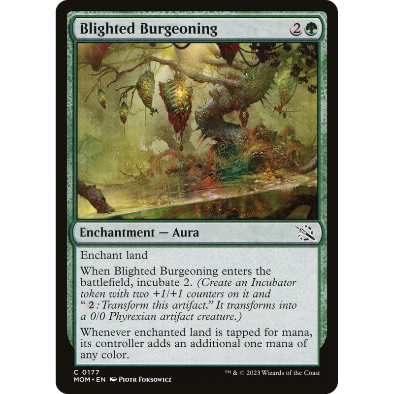 Blighted Burgeoning [March of the Machine]