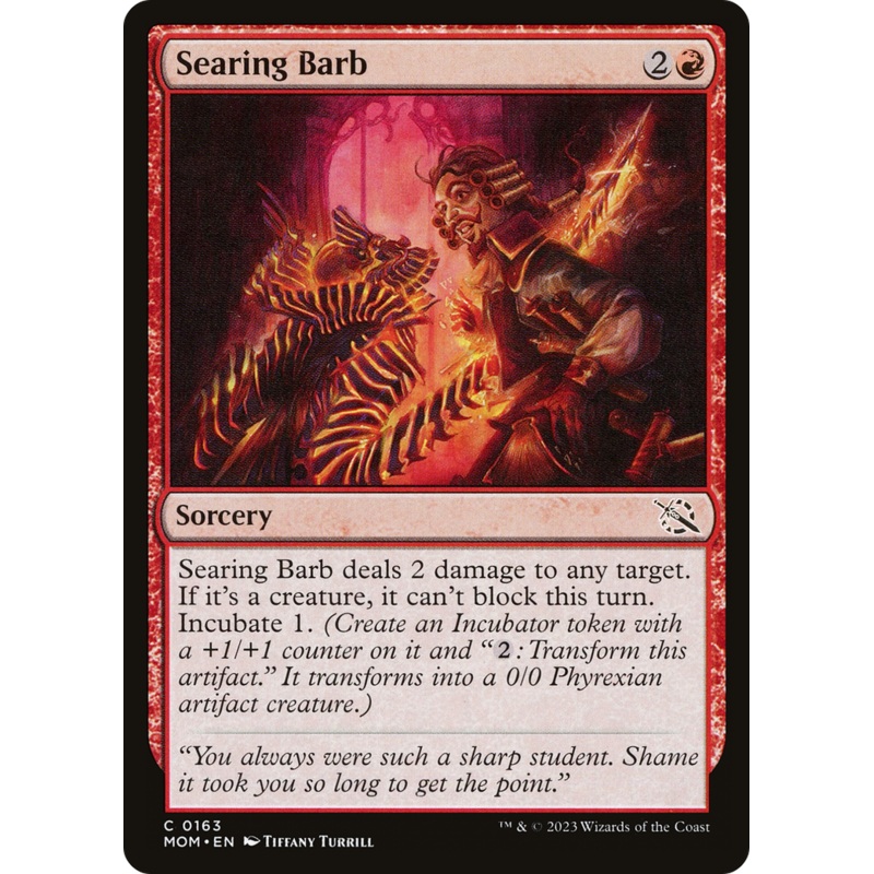 Searing Barb [March of the Machine]