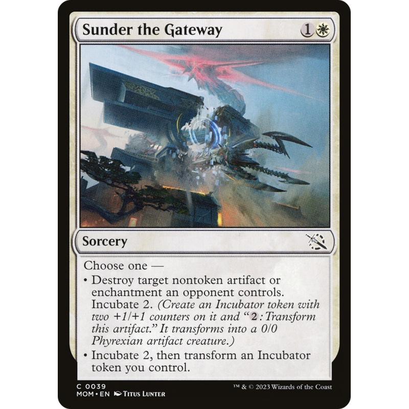 Sunder the Gateway [March of the Machine]