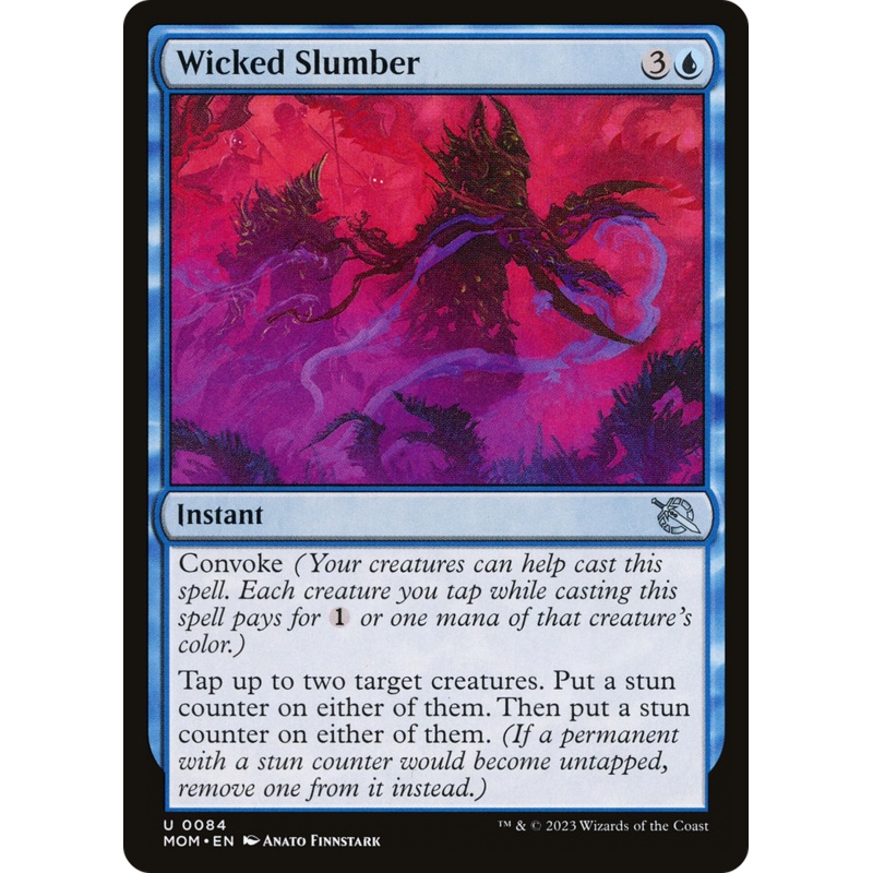 Wicked Slumber [March of the Machine]