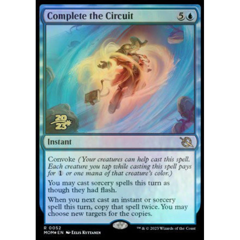 Complete the Circuit [March of the Machine Prerelease Promos]