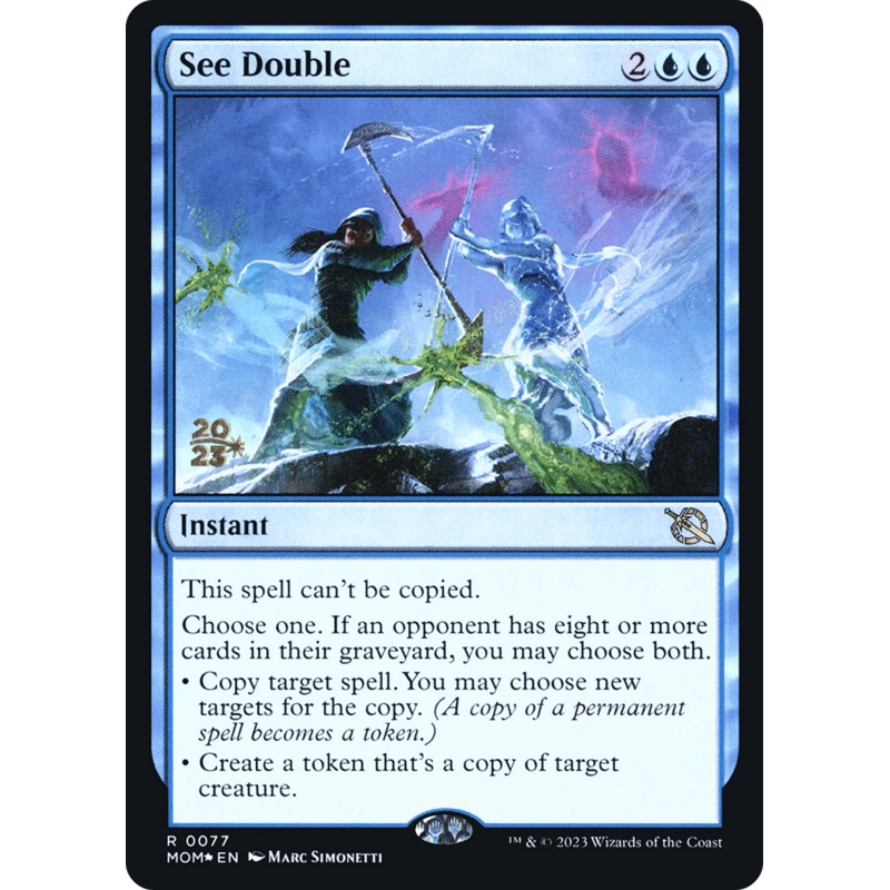 See Double [March of the Machine Prerelease Promos]