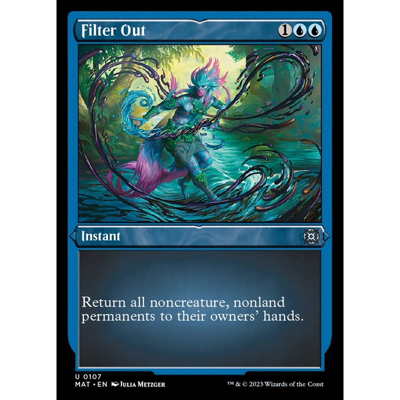 Filter Out (Foil Etched) [March of the Machine: The Aftermath]