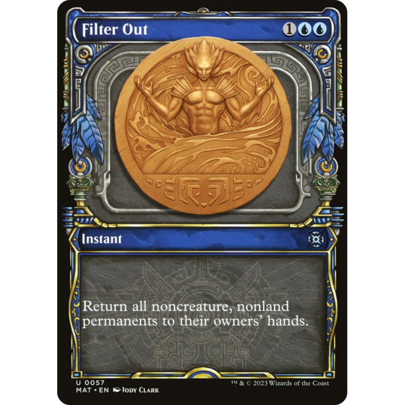 Filter Out (Showcase) [March of the Machine: The Aftermath]