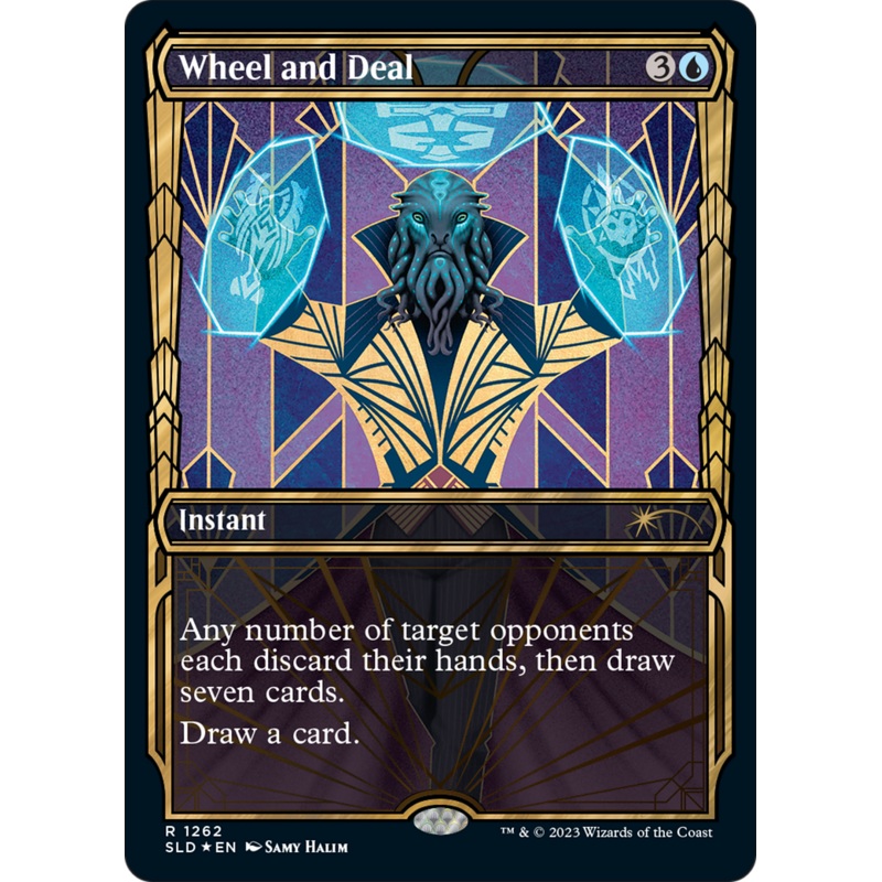 Wheel and Deal (Halo Foil) [Secret Lair Drop Series]
