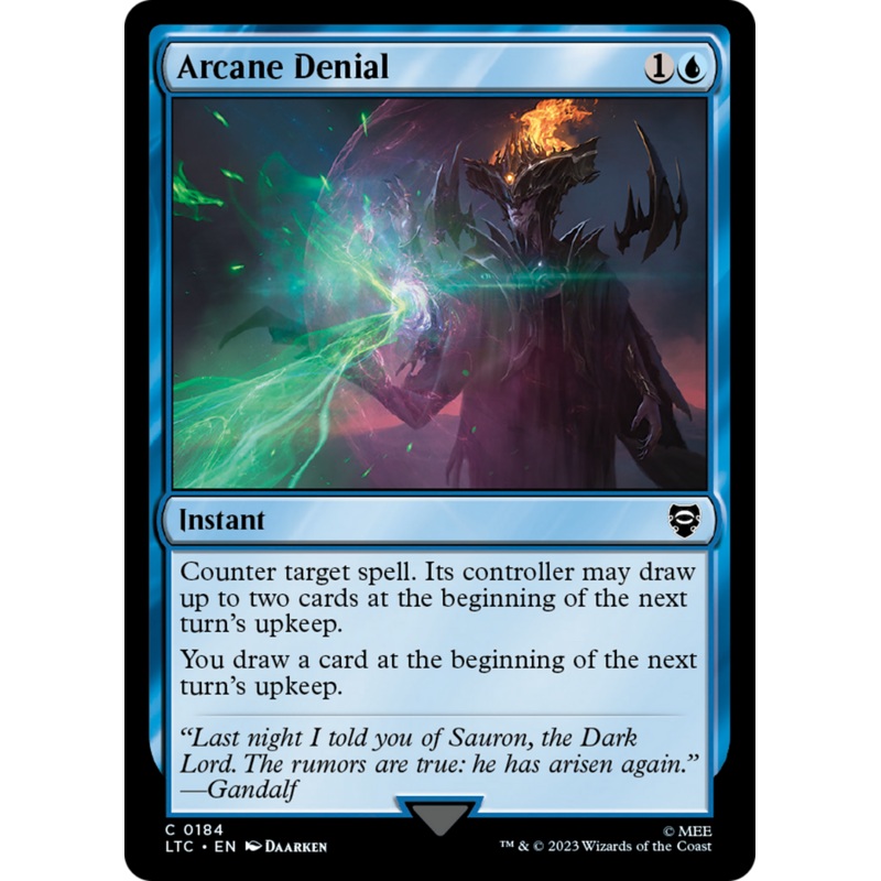 Arcane Denial [The Lord of the Rings: Tales of Middle-Earth Commander]
