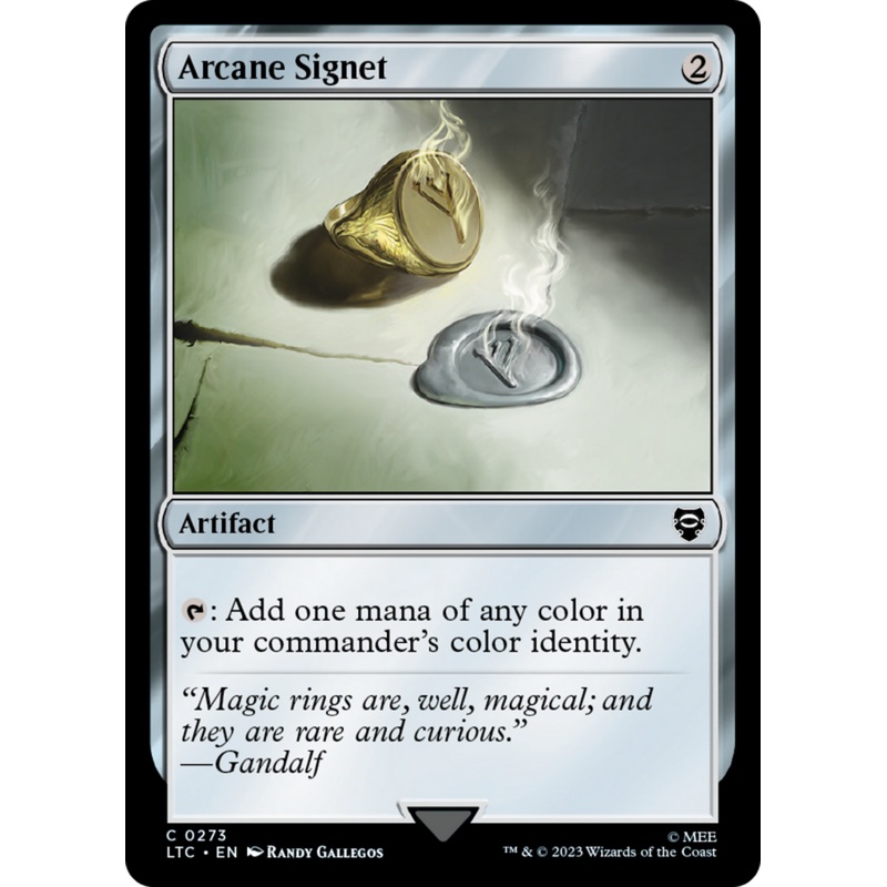 Arcane Signet [The Lord of the Rings: Tales of Middle-Earth Commander]