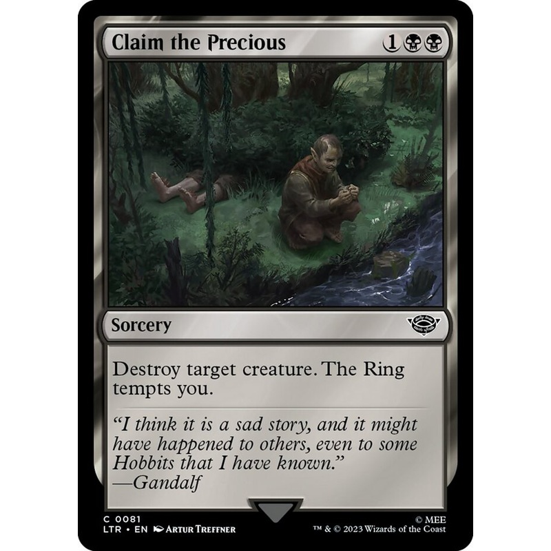 Claim the Precious [The Lord of the Rings: Tales of Middle-Earth]