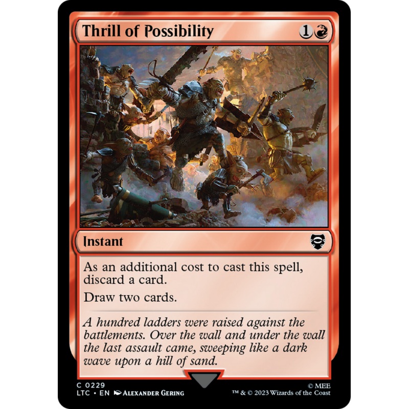 Thrill of Possibility [The Lord of the Rings: Tales of Middle-Earth Commander]
