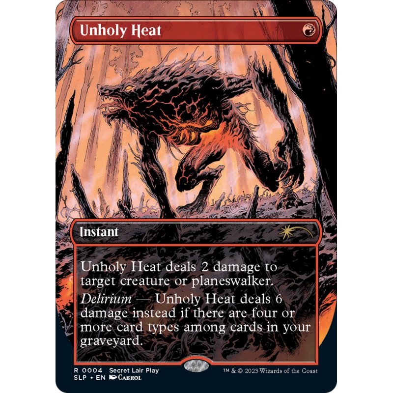 Unholy Heat (Borderless) [Secret Lair Showdown]