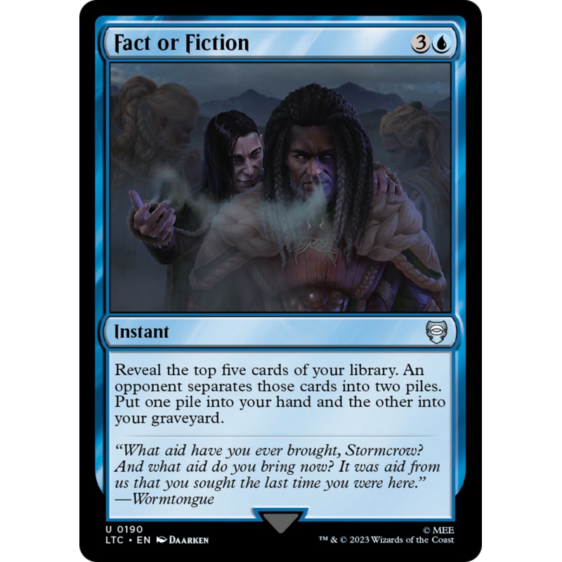 Fact or Fiction [The Lord of the Rings: Tales of Middle-Earth Commander]