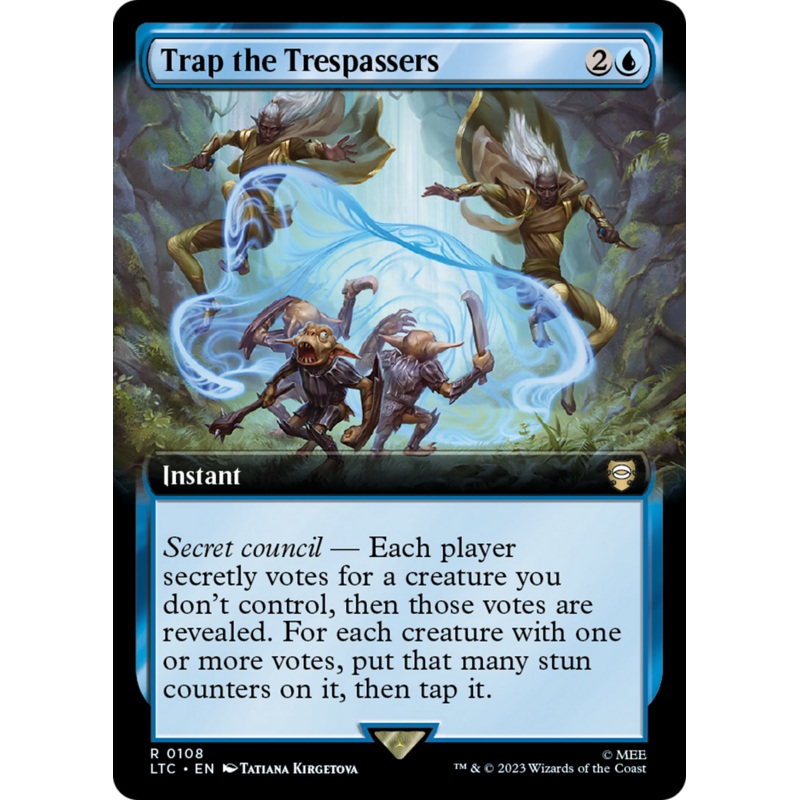 Trap the Trespassers (Extended Art) [The Lord of the Rings: Tales of Middle-Earth Commander]