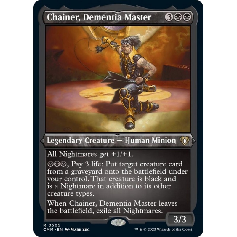 Chainer, Dementia Master (Foil Etched) [Commander Masters]