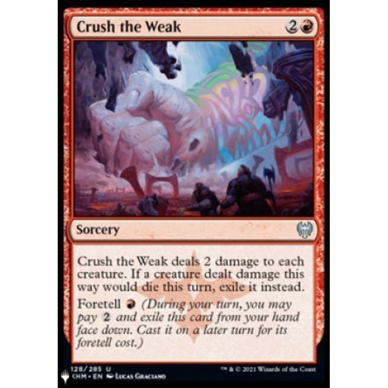 Crush the Weak [The List]
