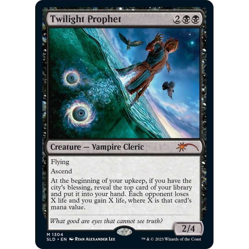 Twilight Prophet [Secret Lair Drop Series]
