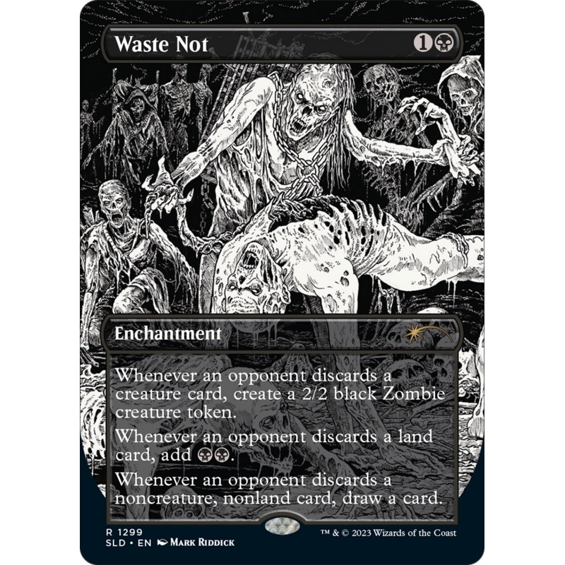 Waste Not [Secret Lair Drop Series]