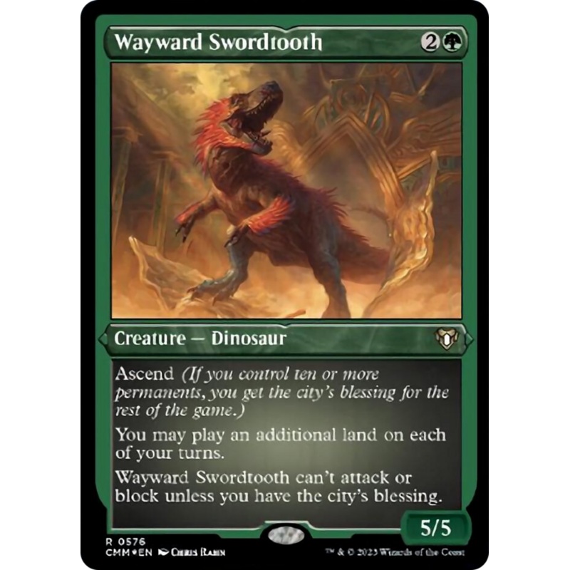 Wayward Swordtooth (Foil Etched) [Commander Masters]