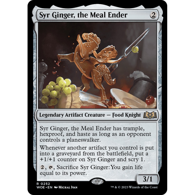 Syr Ginger, the Meal Ender [Wilds of Eldraine]
