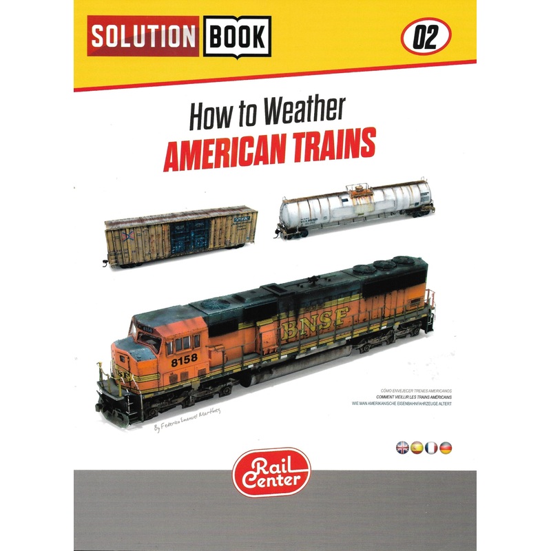 How to Weather American Trains - Solution Book